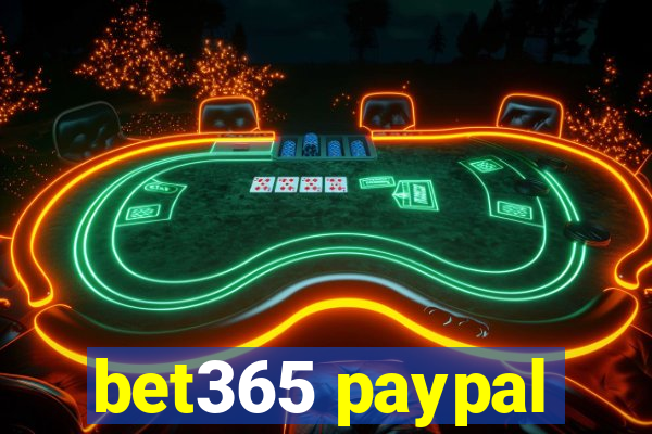 bet365 paypal